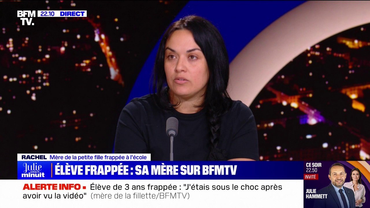 Fillette de 3 ans frappée par sa maîtresse: "Elle l'a frappée une fois, puis a fermé la porte de la classe et a continué de la frapper", raconte Rachel, mère de la victime