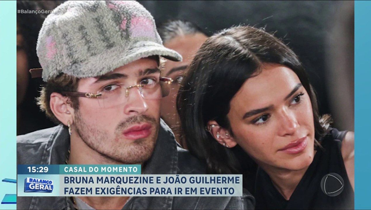 Bruna Marquezine e João Guilherme fazem exigências para estarem em festival de música