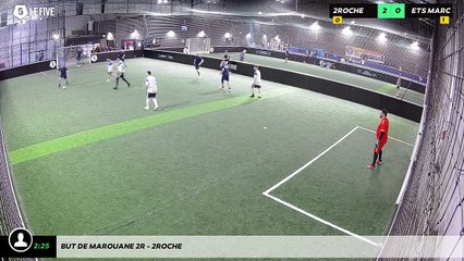 But de marouane 2r - 2roche