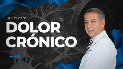 El Dr. Ricardo Plancarte nos habla de las clínicas del dolor y el manejo intervencionista