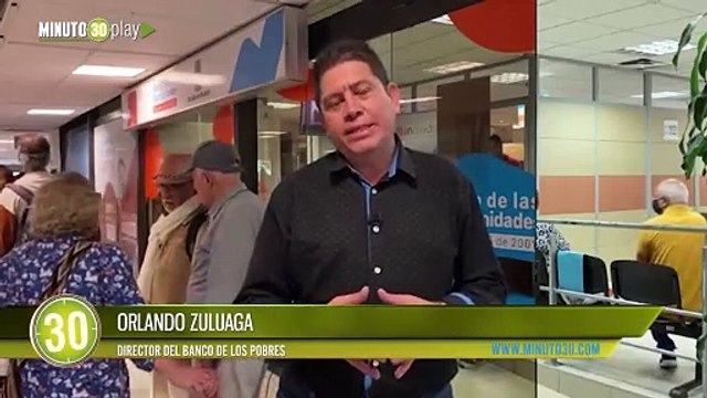 Banco de los pobres simplifica sus procesos para que los ciudadanos puedan acceder a créditos