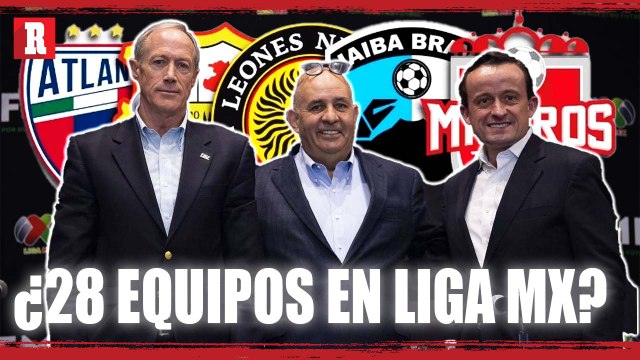 ¡La LIGA MX podría tener 24 EQUIPOS para el 2028!