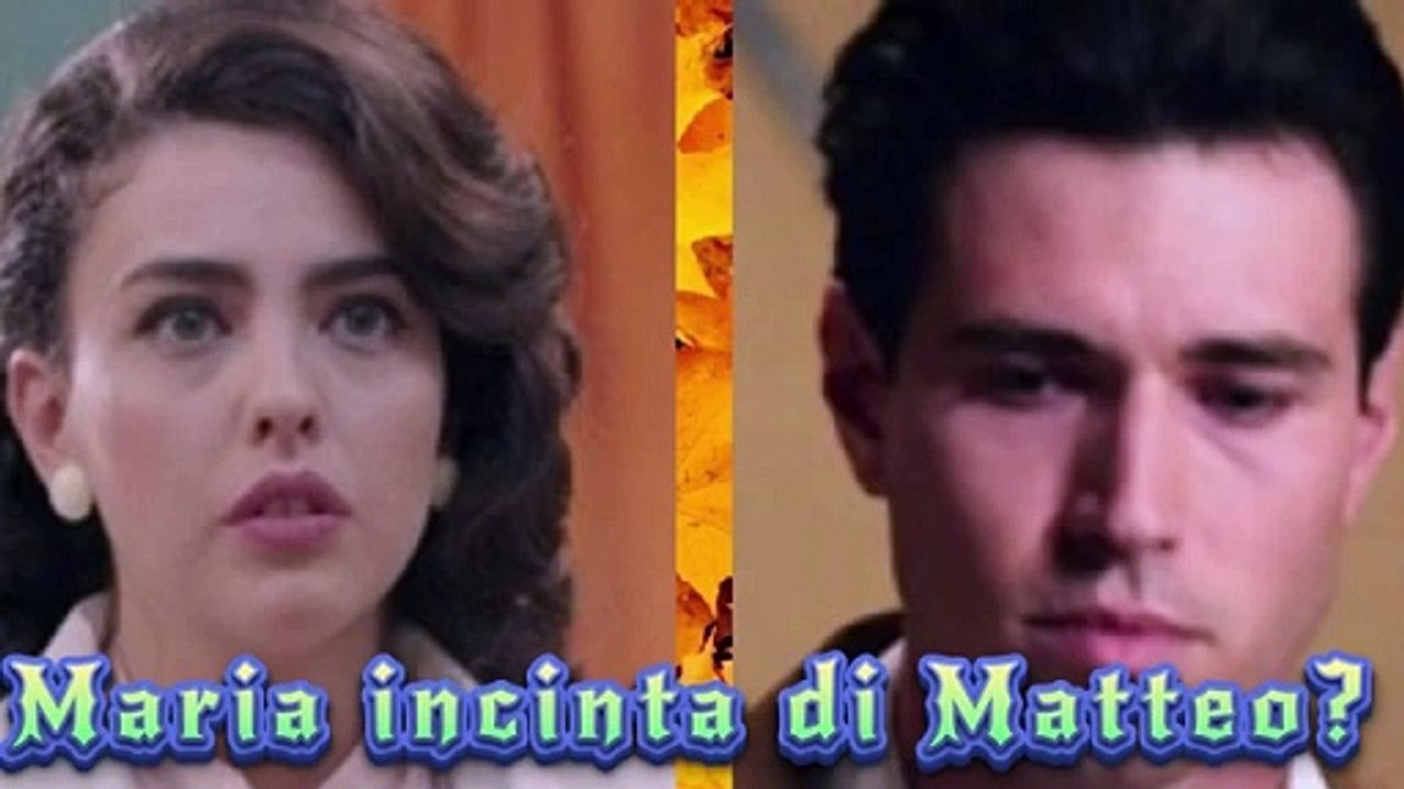 Il Paradiso delle Signore 8, ipotesi di trama: Maria rimane incinta di Matteo?