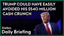 Trump Could Have Easily Avoided His $540 Million Cash Crunch