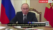 Putin: Saldırının kimin eliyle yapıldığını biliyoruz, siparişi kimin verdiği ile ilgileniyoruz