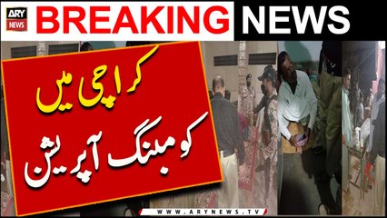 Karachi Mein Combing Operation