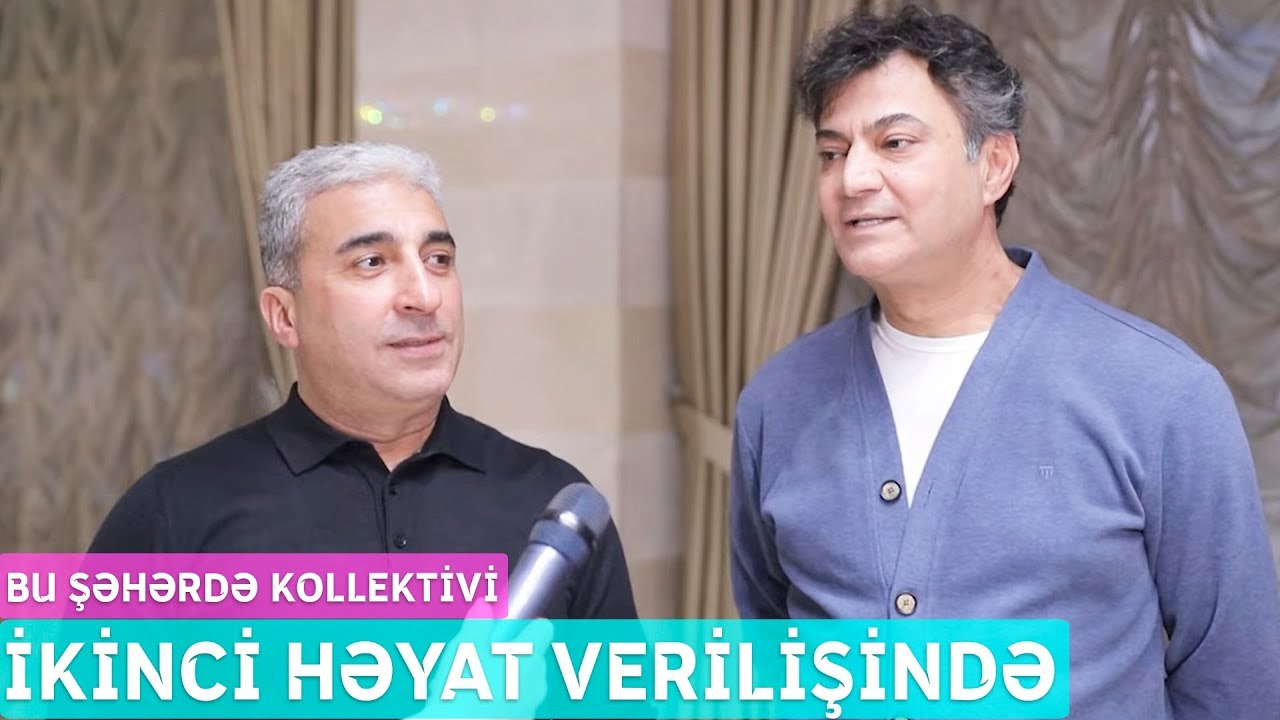 Bu Şəhərdə kollektivi - İkinci Həyat verlişində