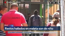 Hallan restos de un niño dentro de maleta en la colonia Guerrero