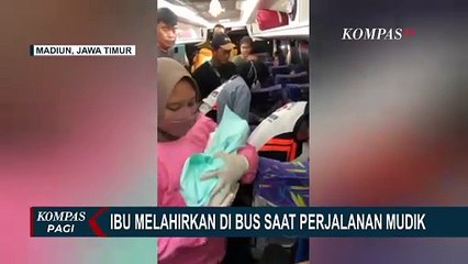 Suasana Haru, Ibu Melahirkan di Bus saat Perjalanan Mudik