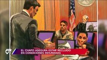 El Chapo Guzman  podría estar viviendo condiciones inhumanas, asegura defensa pidiendo traslado