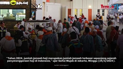 Kuota Haji 2024 Capai 241.000, Jadi yang Terbesar Sepanjang Sejarah Indonesia