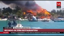 #OMG: Incendio en zonas restauranteras en Isla mujeres en Quintana Roo