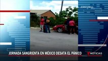 Al menos 14 muertos en una jornada sangrienta en Reynosa, Tamaulipas
