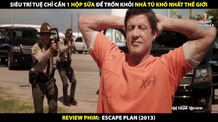 Siêu Trí Tuệ Chỉ Cần 1 Hộp Sữa Để Trốn Khỏi Nhà Tù Khó Bậc Nhất - Review Phim Escape Plane
