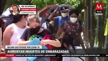 Aumentan muertes de embarazadas por covid-19 en San Luis Potosí