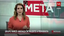 Narcos amenazan de muerte a conocida periodista mexicana