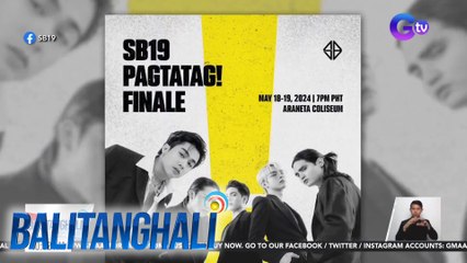 Finale ng "PAGTATAG! World Tour" ng SB19, Scheduled this May 18-19 sa Pilipinas | BT