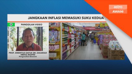 Inflasi: Kenaikan harga akan dirasai pada suku kedua, ketiga
