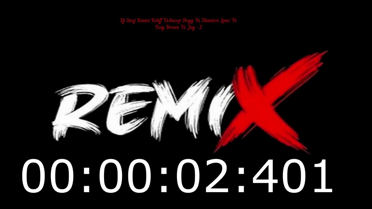 Dj Stesj Remix Rohff VsSnoop Dogg Vs Diam'svs 2pac Vs Foxy Brown Vs Jay - Z