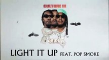 Migos Feat. Pop Smoke - Light It Up (Oficial Audio)