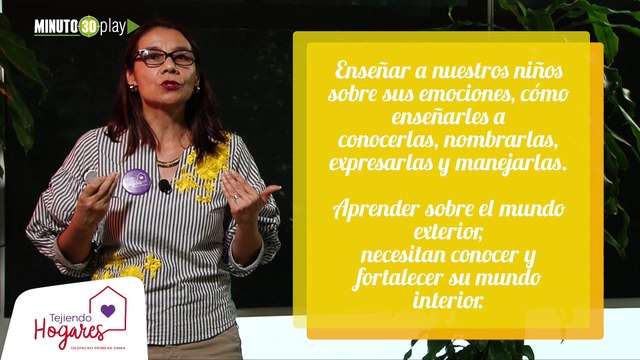 08-TEJIENDO HOGARES Adriana Leon ¿como criar niños felices