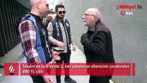 Taksim'de aynı noktada ikinci kez yakalandı! Çoraptan çıkan para şaşırttı