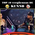 #ToP10 vergüenzas de kunno