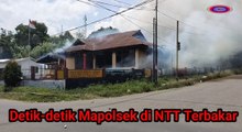 Detik- Detik Kantor Polsek di NTT Hangus Terbakar, 2 Senpi Ikut Terbakar
