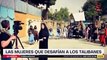 Las mujeres afganas que desafían a los Talibanes