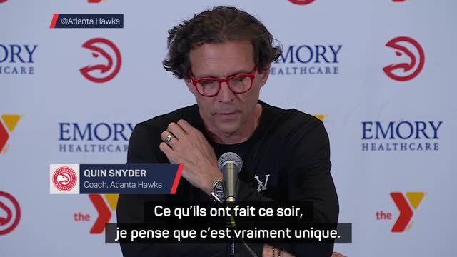 Hawks - Snyder : Ce qu'ils ont fait ce soir, je pense que c'est vraiment unique