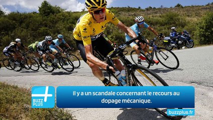 Il y a un scandale concernant le recours au dopage mécanique.