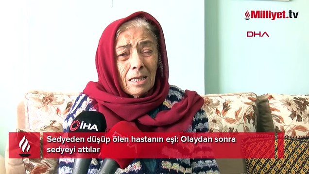 Sedyeden kafasının üstüne düşüp öldü! Olaydan sonra sedyeyi attılar