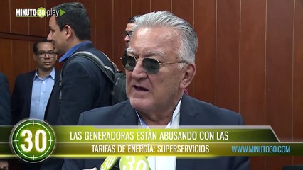 Las generadoras están abusando con las tarifas de energía Superservicios