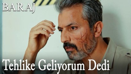 Tehlike Geliyorum Dedi