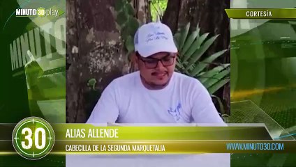 Reaparece alias Allende el cabecilla de la Segunda Marquetalia que las FFMM había reportado muerto en combates
