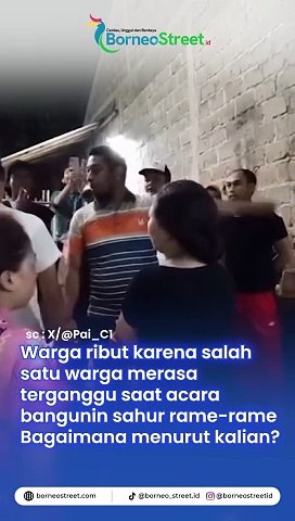 Warga ribut tak suka acara bangunkan sahur