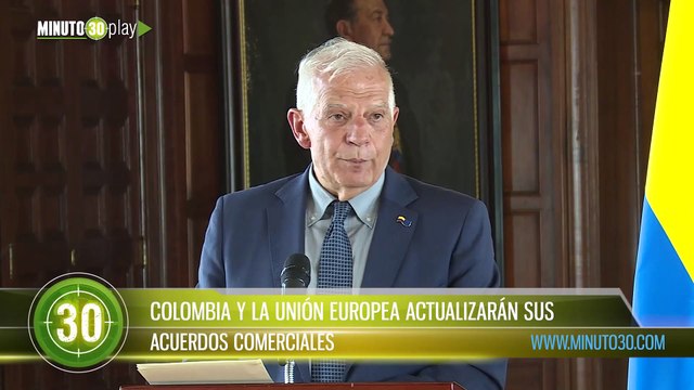 COLOMBIA Y LA UNIÓN EUROPEA ACTUALIZARÁN SUS ACUERDOS COMERCIALES