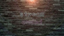Stream End