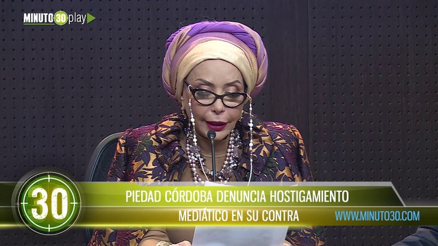 Piedad Córdoba denuncia hostigamiento mediático en su contra