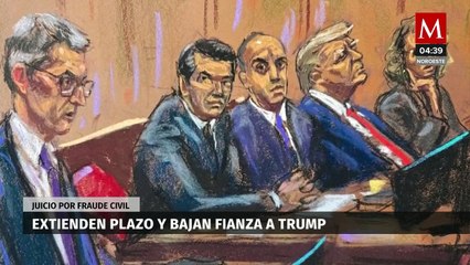 Extienden plazo y bajan fianza a Donald Trump en juicio por fraude civil