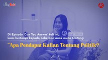 Kadang Bikin Bingung, Ini Dia Pandangan Politik di Mata Anak Muda