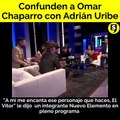 Confunden a Omar Chaparro con Adrián Uribe