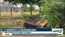 Suman 11 muertos y 32 heridos por paso de huracán “Agatha” en Oaxaca