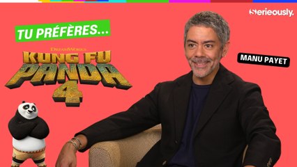 KUNG FU PANDA 4 : on a joué à "Tu préfères..." avec Manu Payet