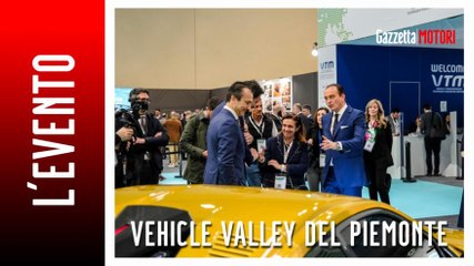 Vehicle Valley: l'iniziativa del presidente della regione Piemonte al Vtm di Torino