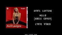 Avril Lavigne - Hello (Adele Cover) Letra