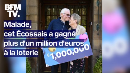 En phase terminale, cet Écossais a remporté plus d'un million d'euros à la loterie