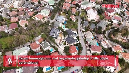 Ekrem İmamoğlu’nun mal beyanında gizlediği 3 villa! Havadan böyle görüntülendi