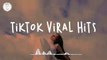 Tiktok viral hits -  Best tiktok songs ~ Viral songs 2022