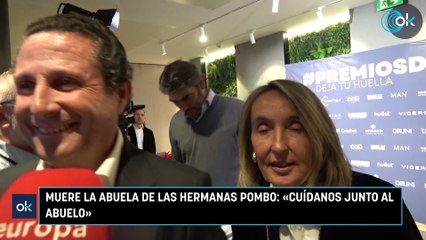 Muere la abuela de las hermanas Pombo «Cuídanos junto al abuelo»